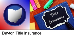 Dayton, Ohio - title insurance concept