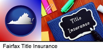 title insurance concept in Fairfax, VA