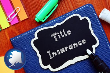 title insurance concept - with Alaska icon