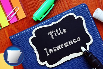 title insurance concept - with Arkansas icon