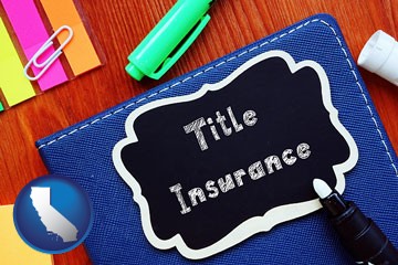 title insurance concept - with California icon