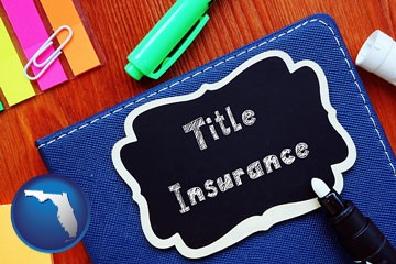 title insurance concept - with Florida icon