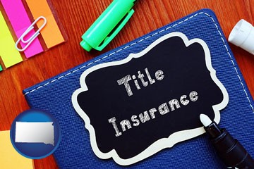 title insurance concept - with South Dakota icon