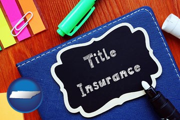title insurance concept - with Tennessee icon
