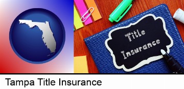 title insurance concept in Tampa, FL